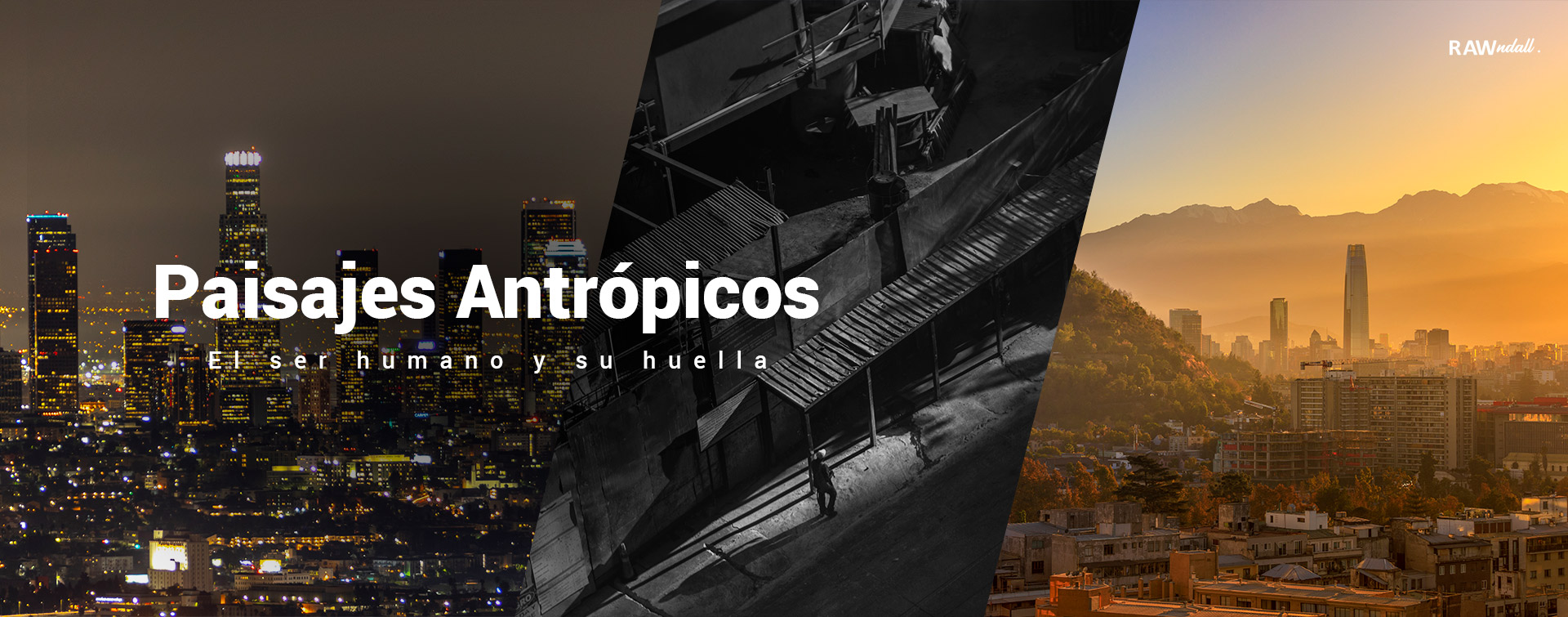 Conjunto de paisajes antropicos, en la primera foto, la ciudad de los Angeles, en la segunda una fotografía en blanco y negro de Panama city y la tercera una bella tarde en Santiago, Chile.